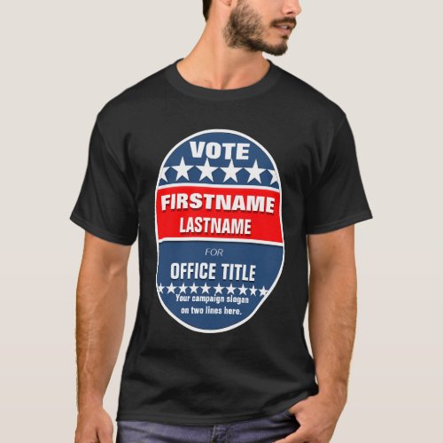 Custom Campaign Template T_Shirt