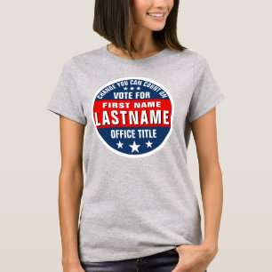 Custom Campaign Template T-Shirt
