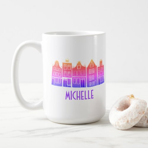 CUSTOM Canal Houses Row Amsterdam Holland Dutch Coffee Mug