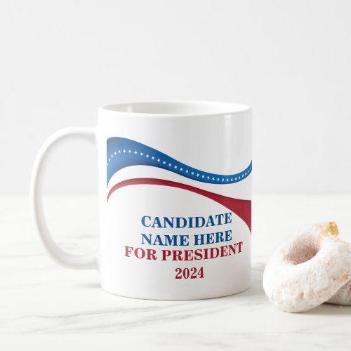 Custom Candidate for President 2024 Election Coffee Mug