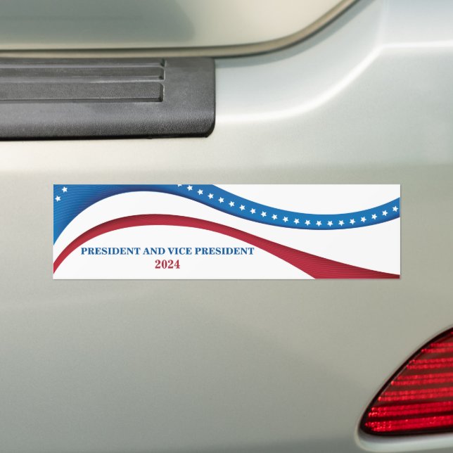 Custom Candidate for President and Vise 2024 Bumper Sticker (On Car)