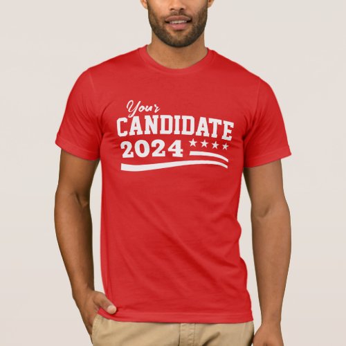 Custom Candidate Name Campaign T_Shirt