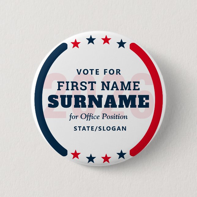 Custom Candidate Name Political Election Campaign Button (Front)