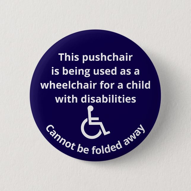 Custom Cannot Be Folded Away Stroller Wheelchair Button (Front)