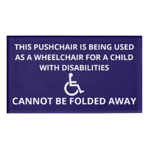 Custom Cannot Be Folded Away Stroller Wheelchair Name Tag
