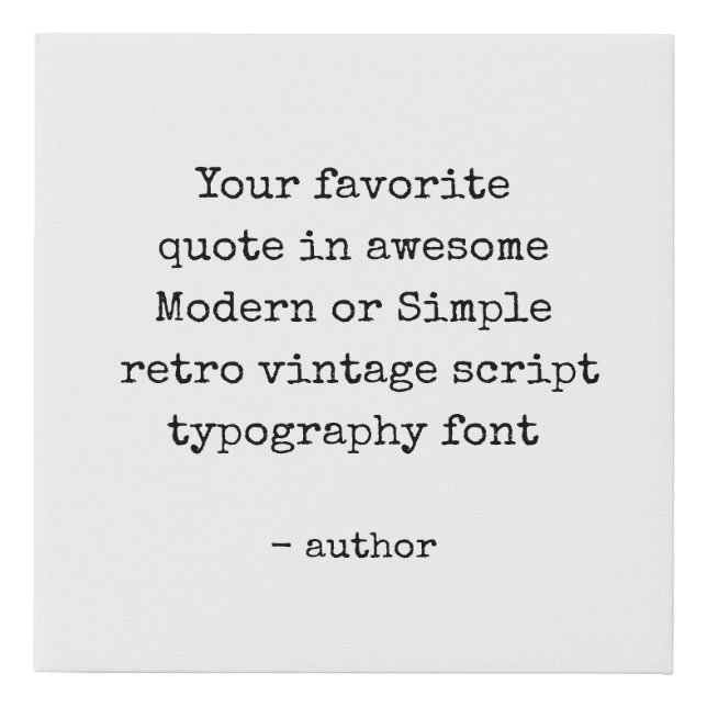 Custom Canvas Quotes Print - Affordable 10" X 10" (Front)
