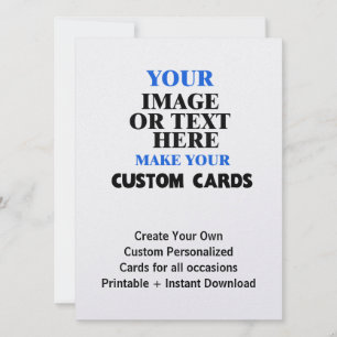 Custom Cards - Create Your Own All Occasions
