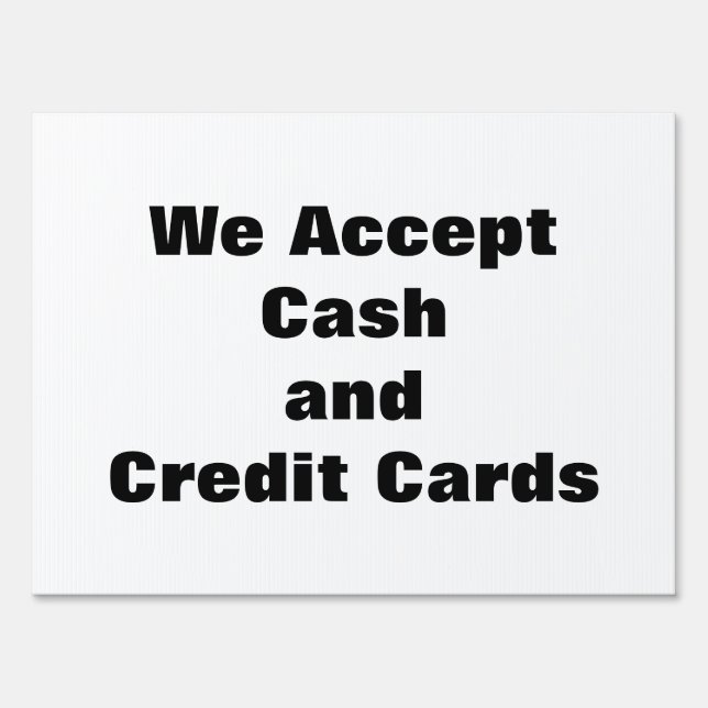 Custom cash or credit card payment Sign (Front)