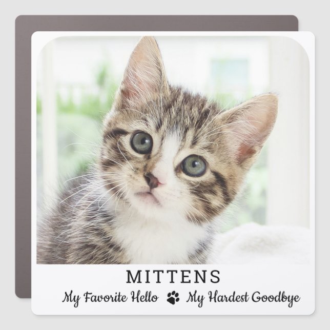 Custom Cat Memorial Favorite Hello Hardest Goodbye Car Magnet (Front)