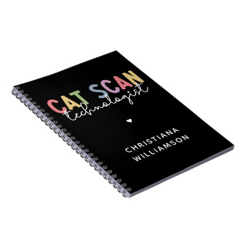 Custom CAT Scan Technologist CT Tech Gifts Notebook