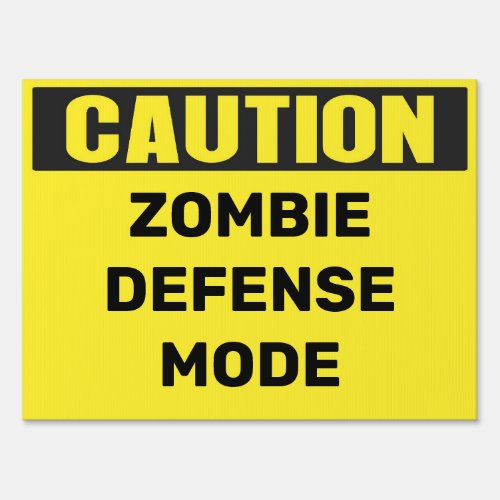 Custom Caution Zombie Area sign