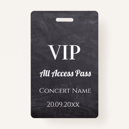 Custom Chalkboard Name Date VIP Access Pass Badge Zazzle