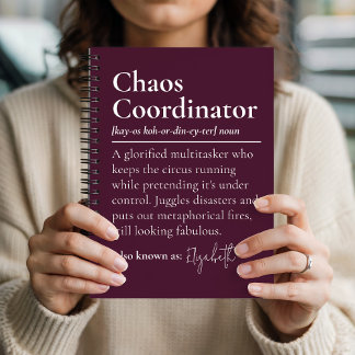 Custom Chaos Coordinator Notebook Gift for Teacher