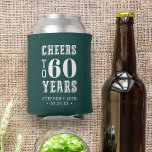 Custom Cheers Milestone Birthday Can Cooler<br><div class="desc">Commemorate a special birthday with these awesome personalized party favor can coolers. Modern hunter green and white design features "cheers to XX years" in bold white lettering. Add the occasion and date beneath for a unique birthday party keepsake. Example shown for a 60th birthday party.</div>