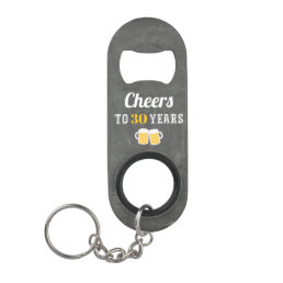 Custom Cheers Milestone Birthday Party Favor Keychain Bottle Opener