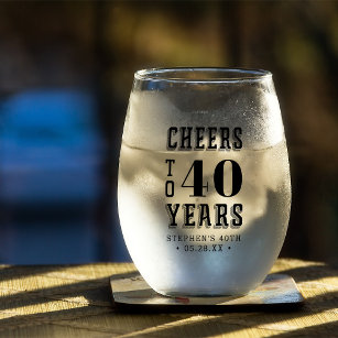 Custom Cheers to 40 Years   Any Milestone Birthday Stemless Wine Glass