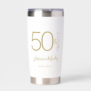 Custom Chic 50th Birthday Gold White 50 & Fabulous Insulated Tumbler