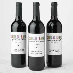 Custom Child Life Specialist CCLS Gift Wine Label