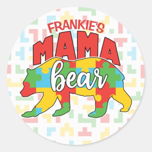 Custom Childs NAME Mama Bear Autism Awareness Mom Classic Round Sticker