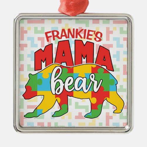 Custom Childs NAME Mama Bear Autism Awareness Mom Metal Ornament