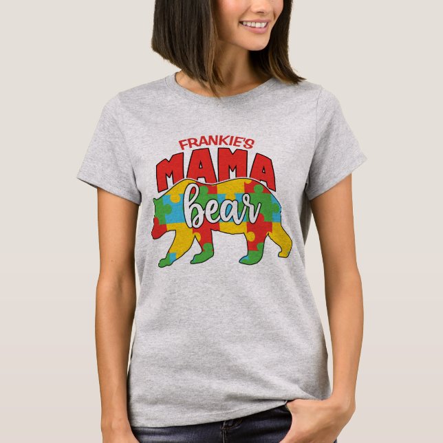 Custom Childs NAME Mama Bear Autism Awareness Mom T-Shirt (Front)