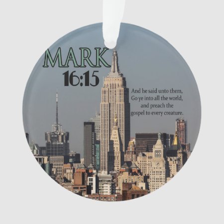Custom Christian Bible Verse Mark 16:15 Ornament