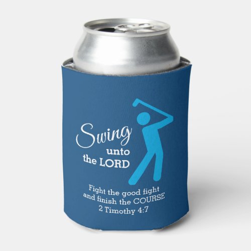 Custom CHRISTIAN GOLFER Swing Unto The Lord BLUE Can Cooler
