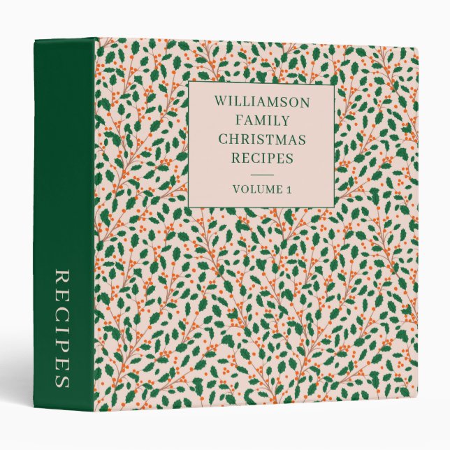 Custom Christmas Botanical Holly Family Recipe 3 Ring Binder (Front/Spine)