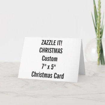 Custom Christmas Card 7" X 5" Blank Template by GoOnZazzleIt at Zazzle