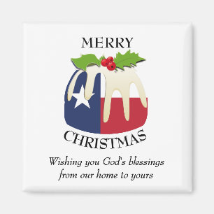 Custom Christmas Pudding Patriotic TEXAS FLAG Magnet