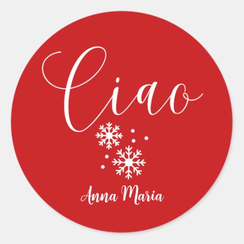 Custom Ciao Christmas Red and White  Classic Round Sticker