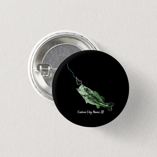 CUSTOM CITY NAME BASS HERE FISHY FISHY STRIKING ID BUTTON (Front & Back)
