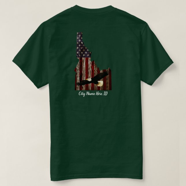 CUSTOM CITY NAME EAGLE BRNT WD - IDAHO PATRIOT CLR T-Shirt (Design Back)