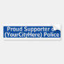 Custom City Police Supporter Bumper Sticker