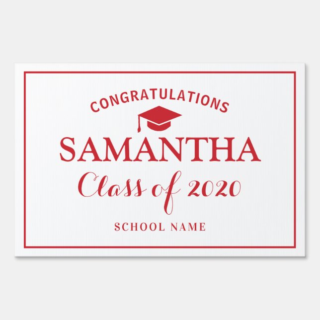 Custom Class of 2020 Graduation Flame Scarlet Sign (Front)
