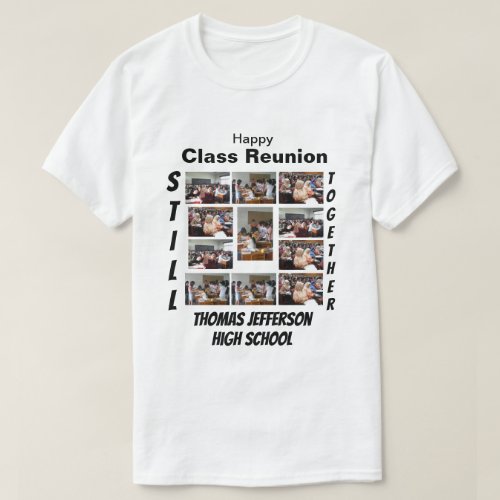 Custom Class Reunion 11 Photo Collage T_Shirt