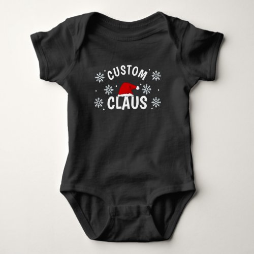Custom Claus Santa Claus Christmas Custom T_Shirt Baby Bodysuit
