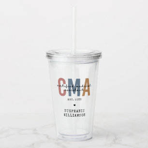 Custom CMA Certified Medical Assistant Acrylic Tumbler