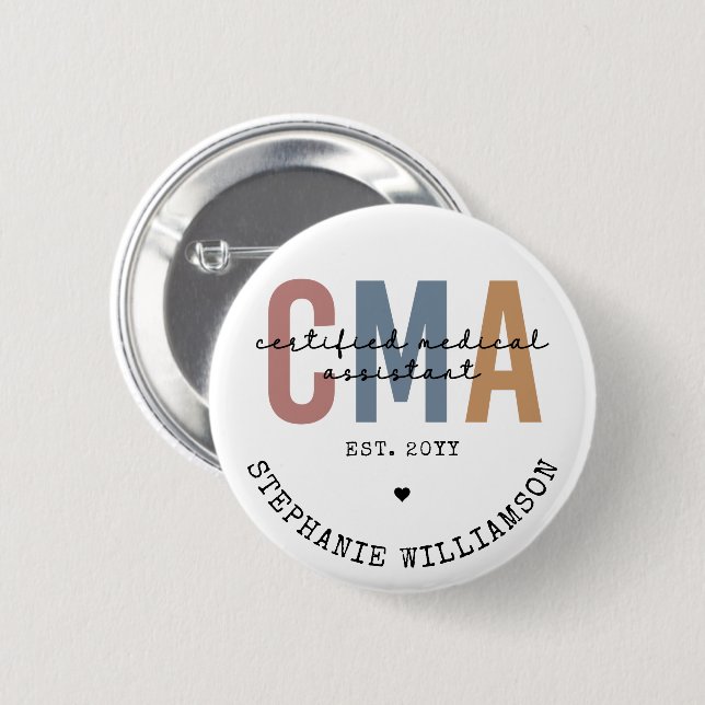 Custom CMA Certified Medical Assistant Button (Front & Back)