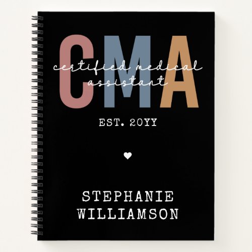 Custom CMA Certified Medical Assistant Notebook
