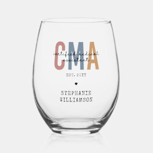 Custom CMA Certified Medical Assistant Stemless Wine Glass