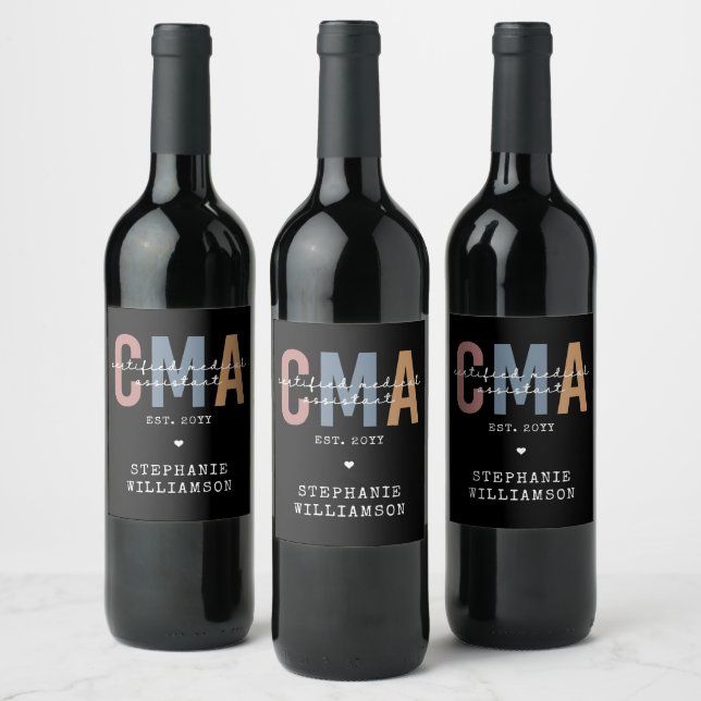 Custom CMA Certified Medical Assistant Wine Label (Bottles)