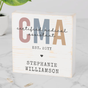 Custom CMA Certified Medical Assistant Wooden Box Sign