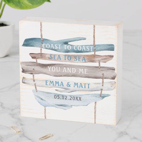 Custom Coastal Driftwood Coast to Coast Wooden Box Sign