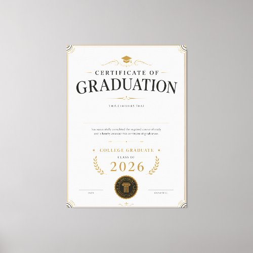 Custom College Graduation Certificate 2026 Canvas Print