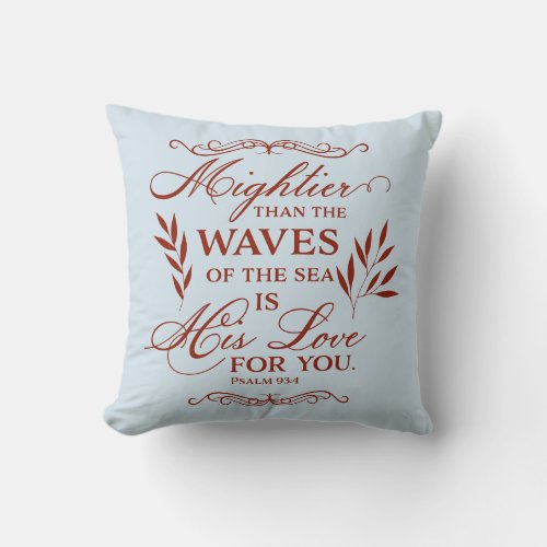 Custom Color Bible Verse Psalms 934 Throw Pillow