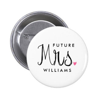 Custom Color Fun Script Future Mrs. Bride Button