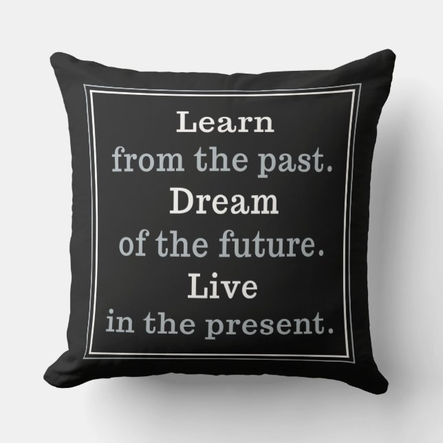 Custom color Motivational Quote throw pillows (Front)