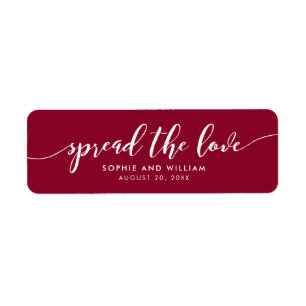 Custom Color Relax Script Spread the Love Wedding Label