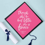 Custom Color Script Little But Fierce Shakespeare Graduation Cap Topper<br><div class="desc">Stylish tassel topper featuring white brush script of the quote "though she be but little she is fierce" from A Midsummer Night's Dream by William Shakespeare against an editable background color (click customize to change background). Personalize it by replacing the placeholder text. For more options such as to change the...</div>